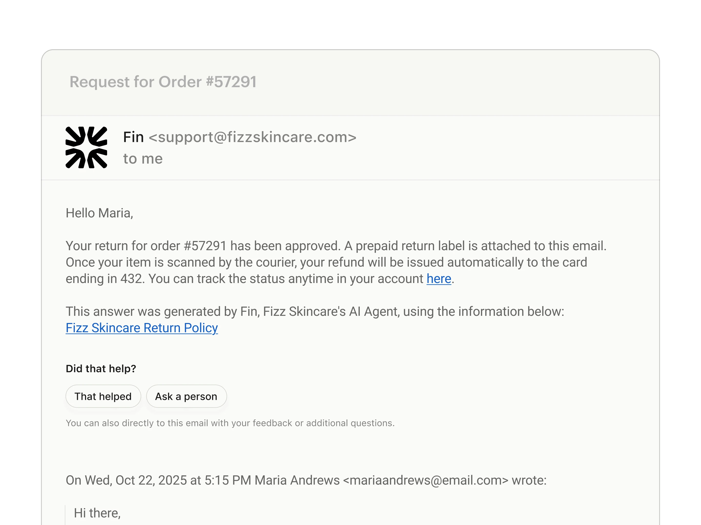 Email from Fin to Maria confirming return approval for order #57291, with refund details and feedback buttons asking 'Did that help?'