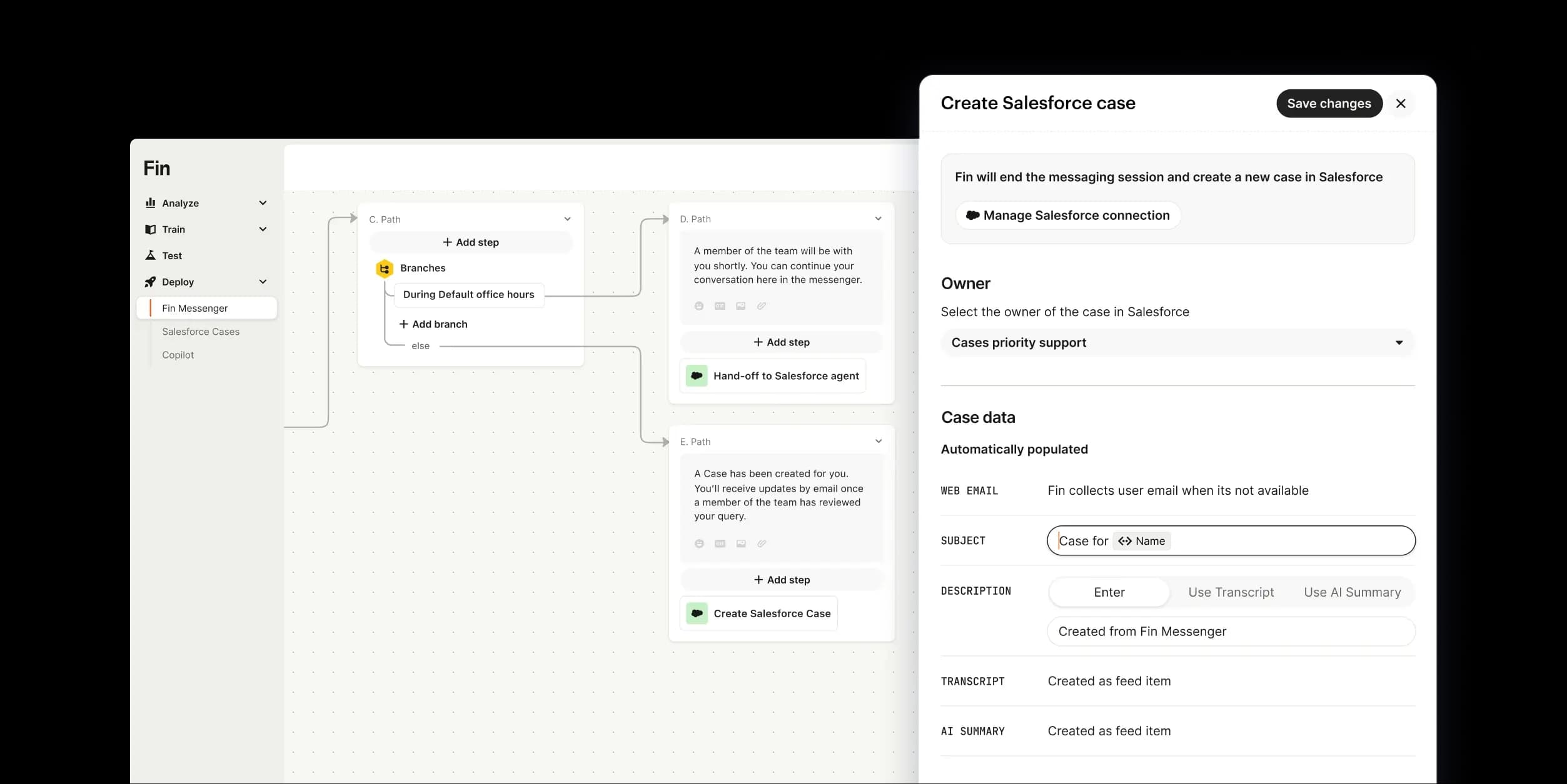 Follows your exact workflows