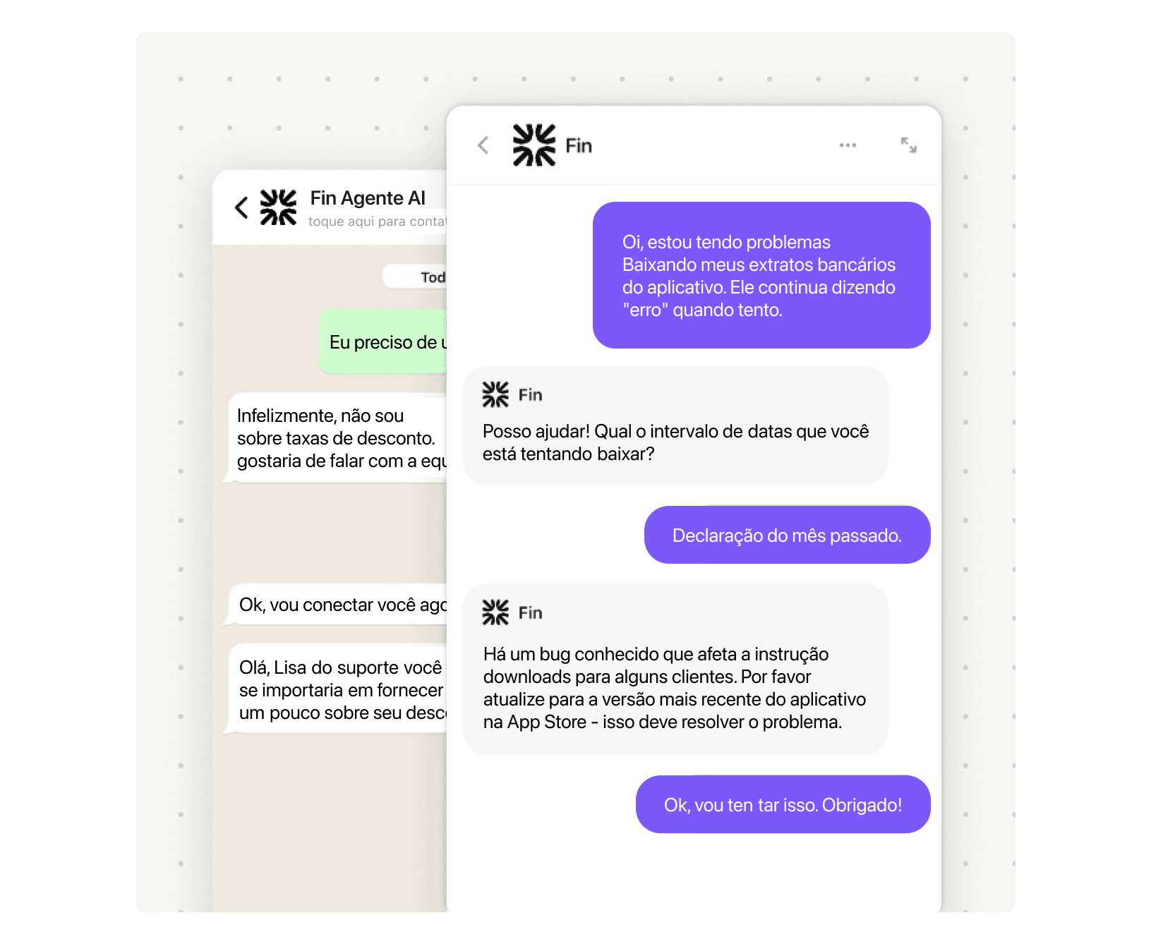 Suporte instantâneo, sempre